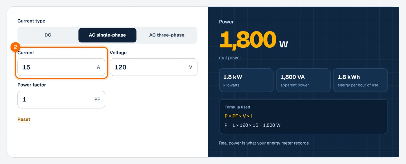 Step 2: enter the current in amps in the amps to watts calculator