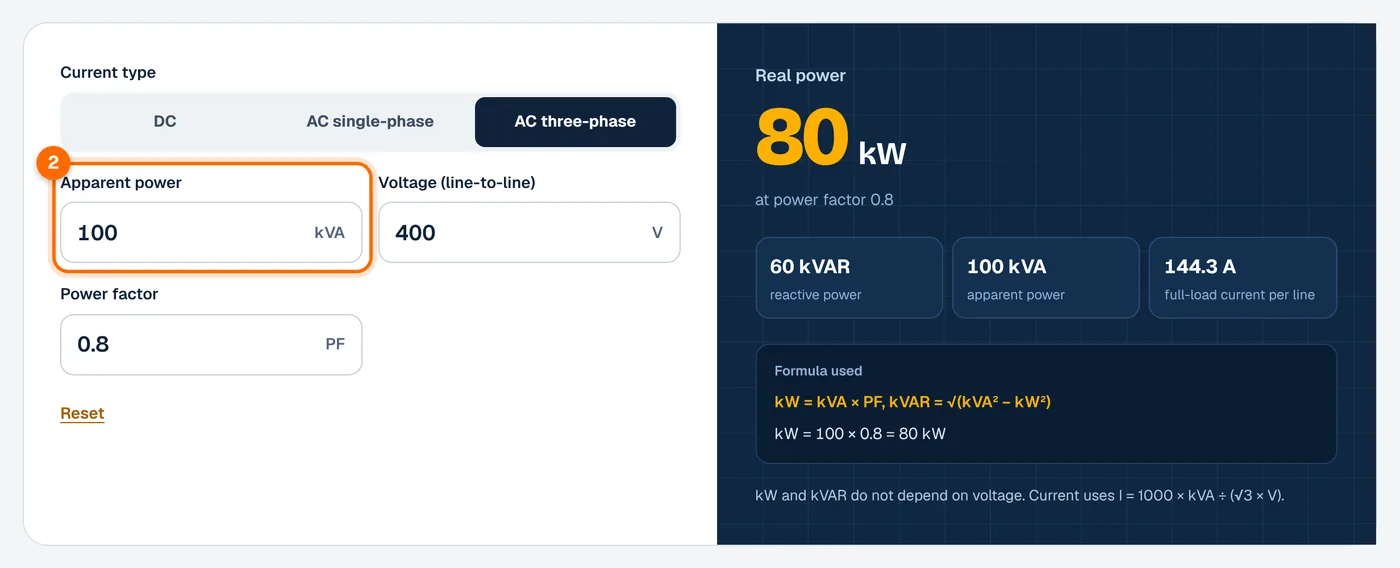Step 2: enter the apparent power in kVA in the kVA to kW calculator