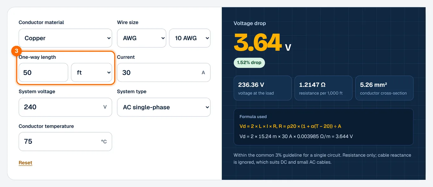 Step 3: enter the one-way length in the voltage drop calculator