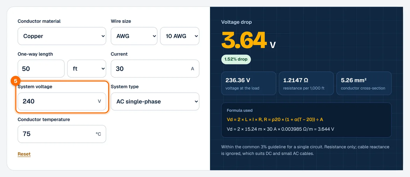 Step 5: enter the system voltage in the voltage drop calculator